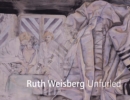 Image for Ruth Weisberg Unfurled