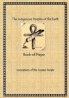 Image for The Indigenous Peoples of the Earth Book of Prayer