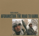 Image for Afghanistan  : the road to Kabul