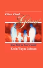 Image for Give God the Glory! Your Role in Your Family