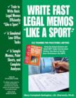 Image for Write Fast Legal Memos &quot;Like a Sport(TM)&quot;