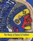 Image for The House of Dance and Feathers