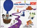 Image for Even More Fizzle, Bubble, Pop &amp; Wow! : Simple Science Experiments for Young Children