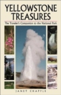 Image for Yellowstone Treasures : The Traveler&#39;s Companion to the National Park