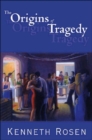 Image for The Origins of Tragedy &amp; Other Poems