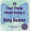 Image for 10 Cool Things About Being A Ring Bearer