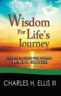 Image for Wisdom for Life&#39;s Journey