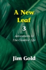 Image for A New Leaf 3 : Adventures In The Creative Life