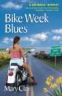 Image for Bike Week Blues (A DAFFODILS Mystery)
