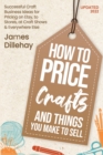 Image for How to Price Crafts and Things You Make to Sell