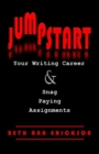 Image for Jumpstart Your Writing Career and Snag Paying Assignments