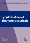 Image for Lyophilization of Biopharmaceuticals