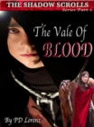 Image for Shadow Scrolls: Series Book One, The Vale of Blood