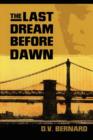 Image for The Last Dream Before Dawn