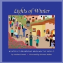 Image for Lights of Winter : Winter Celebrations Around the World