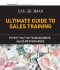 Image for Ultimate Guide to Sales Training: Potent Tactics to Accelerate Sales Performance