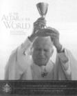 Image for At the Altar of the World : The Pontificate of Pope John Paul II Through the Lens of &quot;L&#39;Osservator&quot;