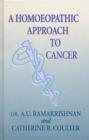 Image for A Homoeopathic Approach to Cancer