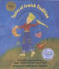 Image for Tastes of Jewish Tradition : Recipes, Activities and Stories for the Whole Family