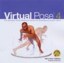 Image for Virtual pose 4  : the ultimate visual reference series for drawing the human figure