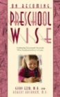 Image for On becoming pre-school wise  : optimizing educational outcomes
