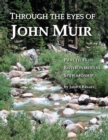 Image for Through the Eyes of John Muir : Practices in Environmental Stewardship