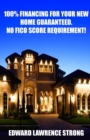 Image for 100% Financing For Your New Home Guaranteed. No FICO Score Requirement!