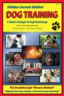 Image for Hidden Secrets Behind Dog Training: A Game-changer in Dog Psychology