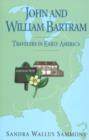 Image for John &amp; William Bartram : Travelers in Early America