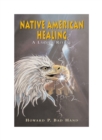 Image for Native American Healing: A Lakota Ceremony