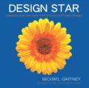 Image for Design Star: Lessons from the New York School of Flower Design