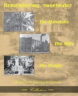 Image for Remembering Sweetwater - The Mansions, the Mills, the People
