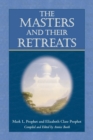 Image for The Masters and Their Retreats