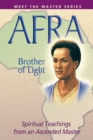 Image for Afra: Brother of Light : Spiritual Teachings from an Ascended Master