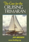 Image for The case for the cruising trimaran