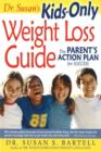 Image for Dr. Susan&#39;s Kids-Only Weight Loss Guide