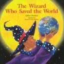 Image for The Wizard Who Saved the World
