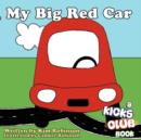 Image for My Big Red Car
