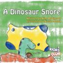 Image for A Dinosaur Snore