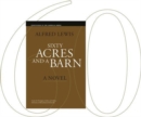 Image for Sixty Acres and a Barn