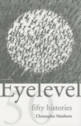 Image for Eyelevel - Fifty Histories
