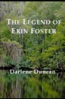 Image for The Legend of Erin Foster