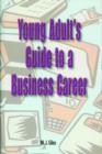 Image for Young Adult&#39;s Guide to a Business Career