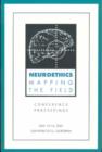 Image for Neuroethics : Mapping the Field