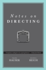 Image for Notes on directing [electronic resource] /  Frank Hauser, Russell Reich. 