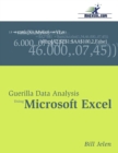Image for Guerilla Data Analysis Using Microsoft Excel.