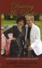 Image for Driving Ms Dottie : On the Road with a Gospel Music Legend