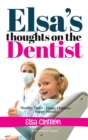Image for Elsa&#39;s Thoughts on the Dentist