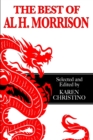 Image for The Best of Al H. Morrison : Selected and Edited by Karen Christino