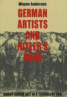 Image for German Artists and Hitler&#39;s Mind